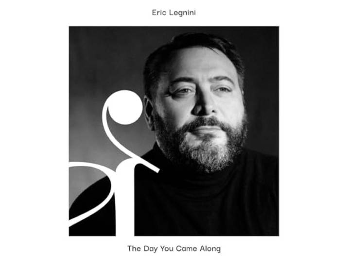 Eric Legnini - The Day You Came Along