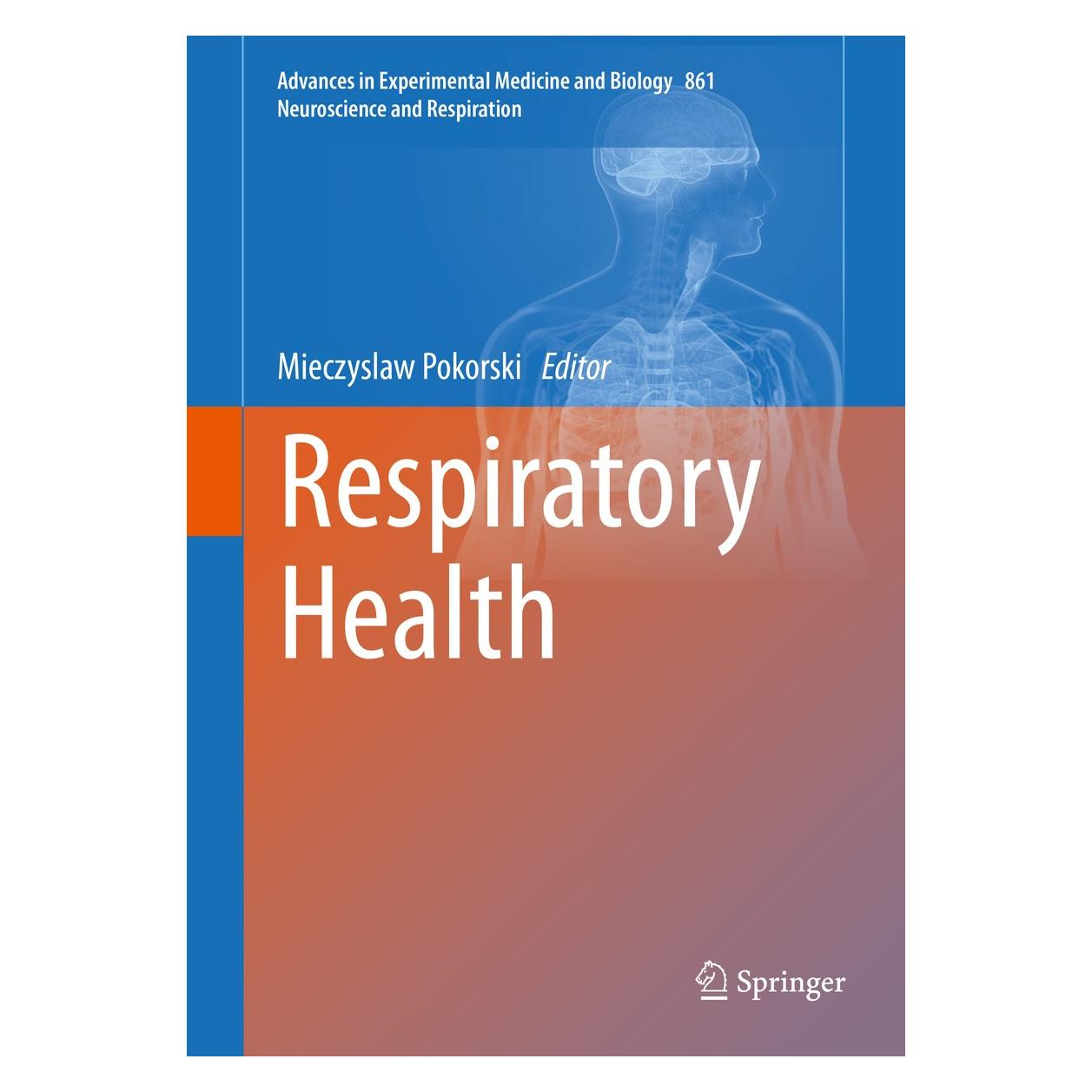Springer Respiratory Health (Englisch, Hardcover, Mieczyslaw Pokorski) (9783319187921)