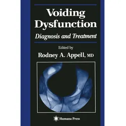 Voiding Dysfunction, Fachbücher von Rodney A. Appell