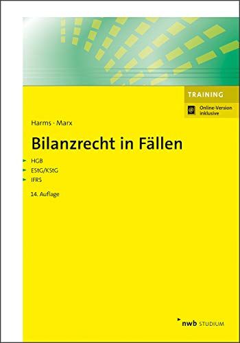 Harms, Jens E. - Bilanzrecht in Fällen (NWB Studium Betriebswirtschaft) - Preis vom 09.10.2026 07:28:09 h