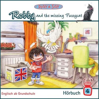 Robby and the missing Pussycat - Fiona Simpson-Stöber, Audio, 4066004658896