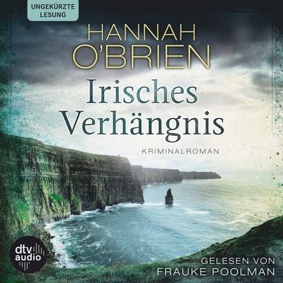 Irisches Verhängnis, Bd. 1 - Hannah O'Brien; Audio, 9783423390132