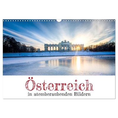 Österreich in atemberaubenden Bildern (Wandkalender 2026 DIN A3 quer), CALVENDO Monatskalender