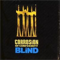 Corrosion of Conformity - Blind - Preis vom 11.10.2026 03:10:56 h