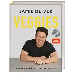 JAMIE OLIVER Kochbuch Veggies: Einfach Gemüse, einfach lecker, 116 Rezepte