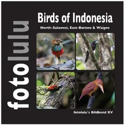 Birds of Indonesien, Reisebücher von fotolulu