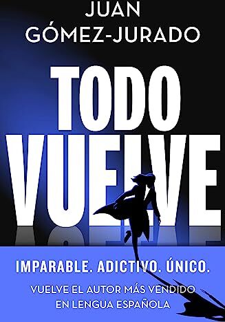 Juan Gómez-Jurado - Todo vuelve: Todo arde 2 (Universo Reina Roja, Band 2) - Preis vom 09.10.2026 07:28:09 h