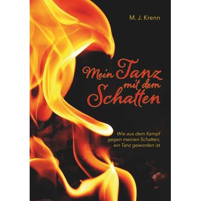 Mein Tanz mit dem Schatten, Taschenbuch von M. J. Krenn, Buchschmiede, 978-3-99152-329-1
