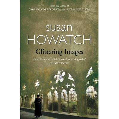 Glittering Images, Taschenbuch von Susan Howatch, HarperCollins, 978-0-00-649689-2