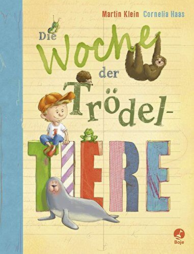 Martin Klein - Die Woche der Trödeltiere - Preis vom 09.10.2026 07:28:09 h
