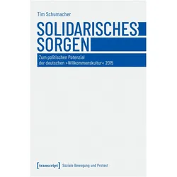 Solidarisches Sorgen, Fachbücher von Tim Schumacher