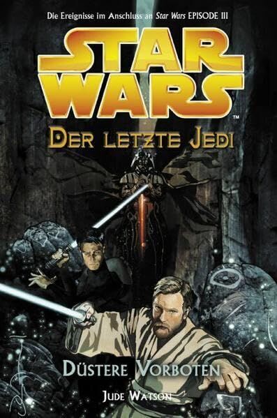 Jude Watson - Star Wars - Der letzte Jedi, Bd. 2: Düstere Vorboten - Preis vom 09.10.2026 07:28:09 h