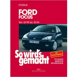 Ford Focus 10/98-10/04, Ratgeber von Rüdiger Etzold