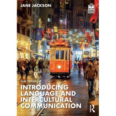Introducing Language and Intercultural Communication, Taschenbuch von Jane Jackson, Taylor & Francis, 978-1-03-236519-0