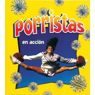 Porristas En Acción (Cheerleading in Action), Gebundene Ausgabe von John Crossingham, Crabtree, 978-0-7787-8575-0