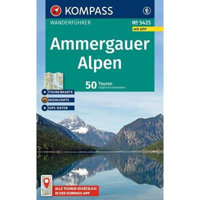 KOMPASS Wanderführer Ammergauer Alpen, 50 Touren mit Extra-Tourenkarte, Taschenbuch von Siegfried Garnweidner, KOMPASS Freytag & Berndt,