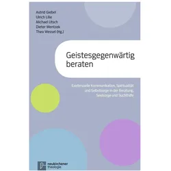 Geistesgegenwärtig beraten, Fachbücher von Astrid Lilie Giebel