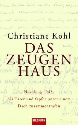 Christiane Kohl - Das Zeugenhaus - Preis vom 17.10.2026 19:25:27 h