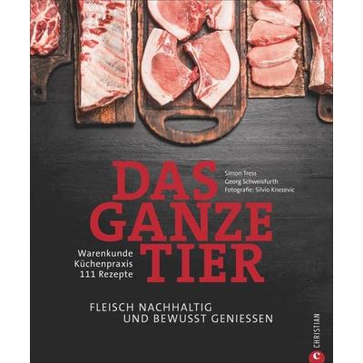Das ganze Tier, Gebundene Ausgabe von Simon Tress,Georg Schweisfurth, Christian, 978-3-95961-289-0