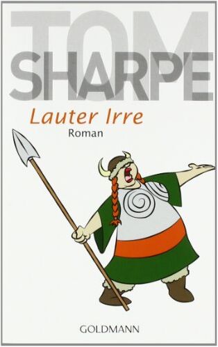 TOM SHARPE - Lauter Irre: Roman - Preis vom 11.10.2026 03:10:56 h