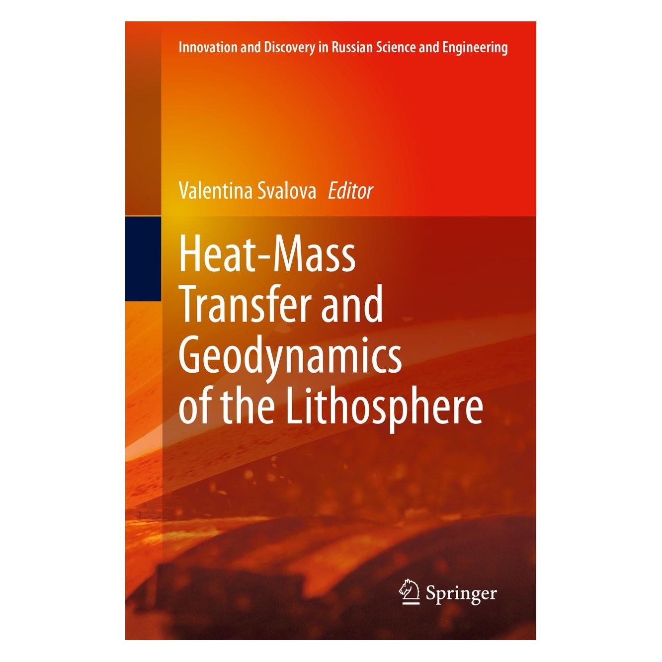 Springer Heat-Mass Transfer and Geodynamics of t (Englisch, Hardcover, Valentina Svalova) (9783030635701)
