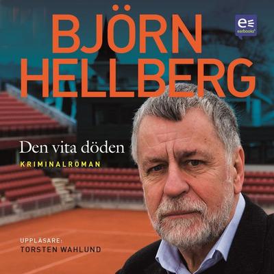 Den vita döden - Björn Hellberg, Audio, 9789186229559