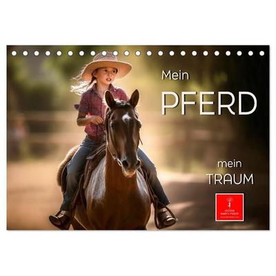 Mein Pferd - mein Traum (Tischkalender 2027 DIN A5 quer), CALVENDO Monatskalender
