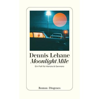 Moonlight Mile, Taschenbuch von Dennis Lehane, Diogenes, 978-3-257-30047-5