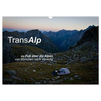 TransAlp - zu Fuß über die Alpen von München nach Venedig (Wandkalender 2027 DIN A3 quer), CALVENDO Monatskalender