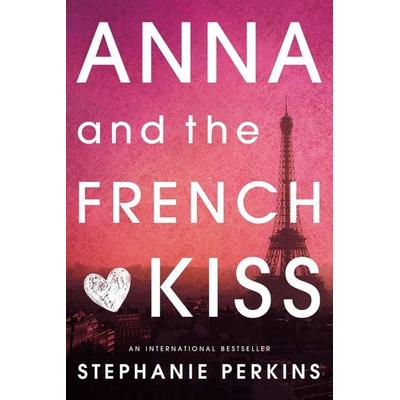 Anna and the French Kiss, Taschenbuch von Stephanie Perkins, Penguin LLC US