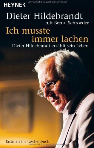 Bernd Schroeder - Ich mußte immer lachen: Dieter Hildebrandt erzählt sein Leben - Preis vom 18.10.2026 19:22:15 h