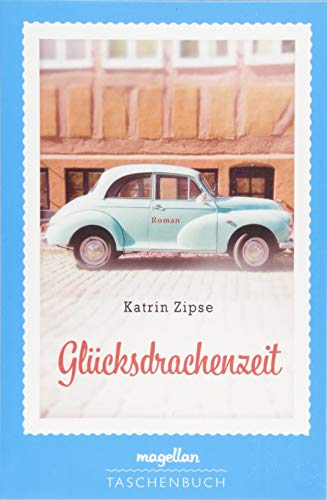 Katrin Zipse - Glücksdrachenzeit - Preis vom 10.10.2026 11:48:34 h