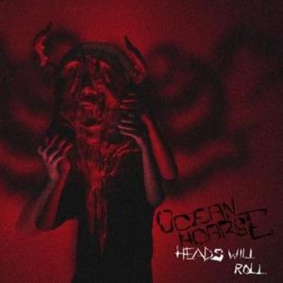 Oceanhoarse: Heads Will Roll - Oceanhoarse, CD
