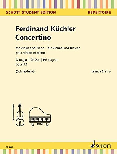 Ulrich Schliephake - Concertino D-Dur: op. 12. Violine und Klavier. (Schott Student Edition - Repertoire) - Preis vom 10.10.2026 11:48:34 h