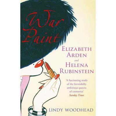 War Paint, Taschenbuch von Lindy Woodhead, Weidenfeld and Nicolson, 978-1-4746-0649-3