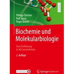 Biochemie und Molekularbiologie, Fachbücher von Philipp Christen, Rolf Jaussi, Roger Benoit