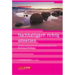 Nachhaltigkeit richtig umsetzen, Fachbücher von Katharina Völker-Lehmkuhl, Institut der Wirtschaftsprüfer in Deutschland e. V.