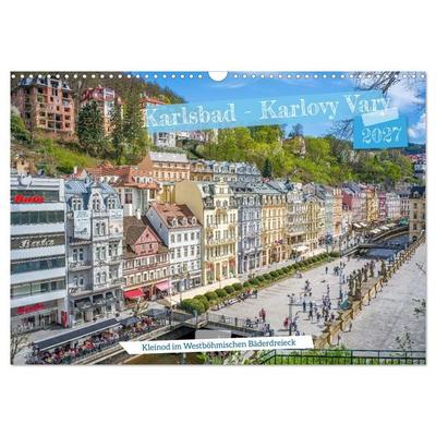 Karlsbad / Karlovy Vary - Kleinod im Westböhmischen Bäderdreieck (Wandkalender 2027 DIN A3 quer), CALVENDO Monatskalender