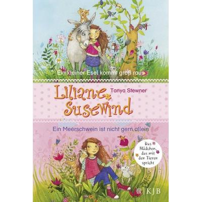 Liliane Susewind. Ein kleiner Esel kommt groß raus & Ein Meerschwein ist nicht gern allein. (Doppelband 1 & 2 für jüngere Leser), Gebundene Ausgabe