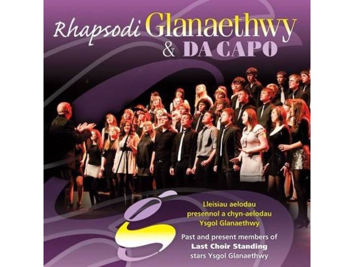 Glanaethwy & Da Capo - Rhapsodi