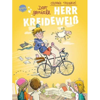Der geniale Herr Kreideweiß (1), Gebundene Ausgabe von Stefanie Taschinski, Arena, 978-3-401-60623-1