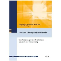Lern- und Arbeitsprozesse im Wandel, Fachbücher von Martin Frenz, Ralph Dreher, Matthias Becker, Lars Windelband