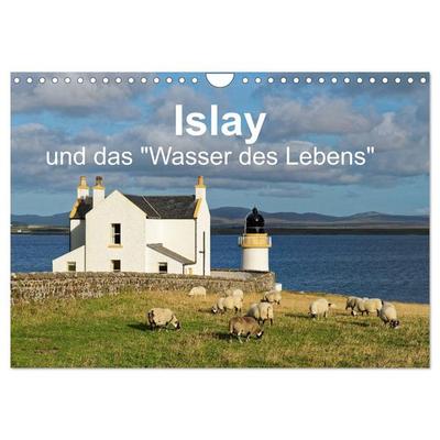 Islay und das 'Wasser des Lebens' (Wandkalender 2026 DIN A4 quer), CALVENDO Monatskalender