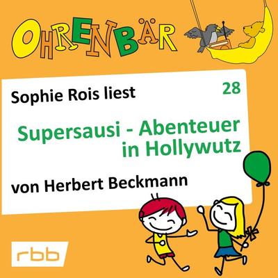 Supersausi - Abenteuer in Hollywutz - Herbert Beckmann, Audio, 4251703513496
