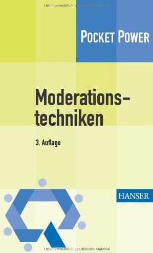 Christian Malorny - Moderationstechniken: Werkzeuge für die Teamarbeit - Preis vom 09.10.2026 07:28:09 h