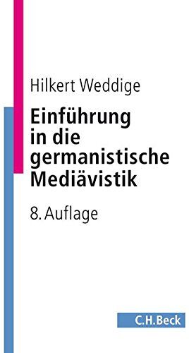 Hilkert Weddige - Einführung in die germanistische Mediävistik - Preis vom 30.09.2026 22:30:23 h