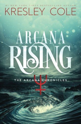 Kresley Cole - Arcana Rising (The Arcana Chronicles) - Preis vom 10.10.2026 11:48:34 h