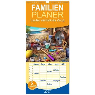 Familienplaner 2027 - Lauter verrücktes Zeug mit 5 Spalten (Wandkalender, 21 x 45 cm) CALVENDO