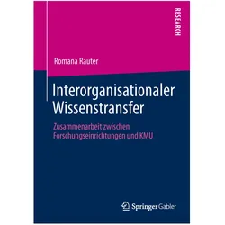 Interorganisationaler Wissenstransfer, Fachbücher von Romana Rauter