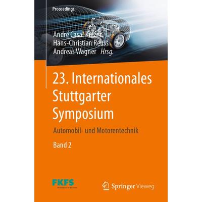 23. Internationales Stuttgarter Symposium, Taschenbuch von , Springer Fachmedien Wiesbaden GmbH, 978-3-658-42235-6